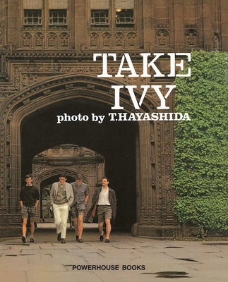 Take Ivy - Hayashida, Teruyoshi (Photographer), and Ishizu, Shosuke, and Kurosu, Toshiyuki
