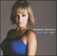 Take Love Easy - Sophie Milman