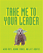 Take Me to Your Leader - Harrison, Ian