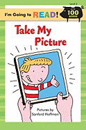 Take My Picture - Ziefert, H