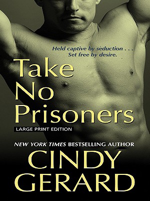 Take No Prisoners - Gerard, Cindy