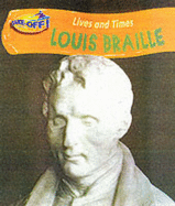 Take Off:Lives & Times Louis Braille