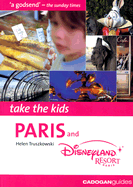 Take the Kids Paris and Disneyland Resort Paris