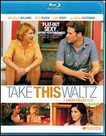 Take This Waltz [Blu-ray] - Sarah Polley