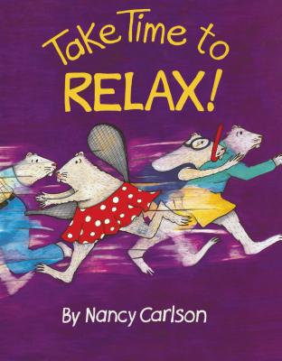 Take Time to Relax! - 