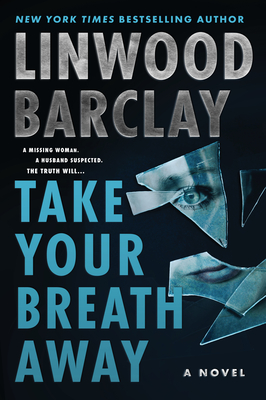 Take Your Breath Away - Barclay, Linwood