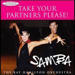 Take Your Partners Please! Samba