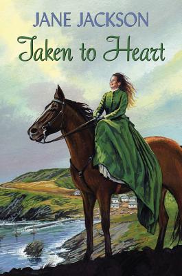 Taken to Heart - Jackson, Jane