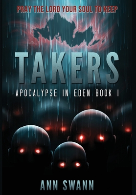 Takers - Swann, Ann