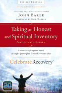 Taking an Honest and Spiritual Inventory: A Recovery Program Based on Eight Principles from the Beatitudes