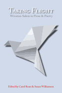 Taking Flight: Winston-Salem in Prose and Poetry