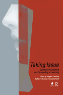 Taking Issue: Debates in Guidance and Counselling in Learning