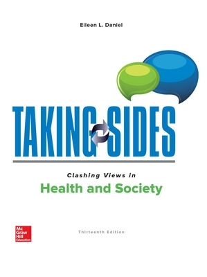 Taking Sides: Clashing Views in Health and Society - Daniel, Eileen L