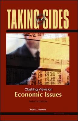Taking Sides: Clashing Views on Economic Issues - Bonello, Frank