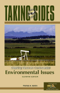 Taking Sides Environmental Issues: Clashing Views on Controversial Environmental Issues - Easton, Thomas A (Editor)