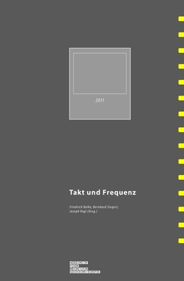 Takt Und Frequenz - Vogl, Joseph, and Balke, Friedrich, and Siegert, Bernhard