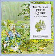 Tale of Peter Rabbit: A Pop-up Book