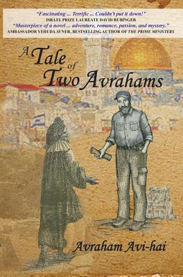 Tale of Two Avrahams - Avi-Hai, Avraham