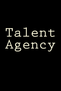 Talent Agency: Notebook