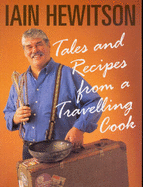 Tales and Recipes from a Travelling Cook