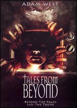 Tales From Beyond - Eric Manning; Josh Austin; Nate Barlow; Scott Russell