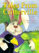 Tales from Critterville