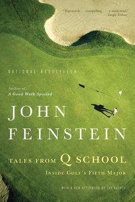 Tales from Q School - Feinstein, John