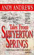 Tales from Sawyerton Springs