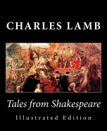 Tales from Shakespeare (Illustrated Edition)