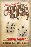 Tales from the Canyons of the Damned: Omnibus No. 7: Color Edition