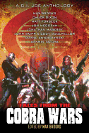 Tales from the Cobra Wars: A G.I. Joe Anthology