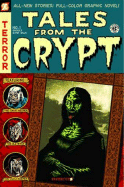 Tales from the Crypt #1: Ghouls Gone Wild: Ghouls Gone Wild