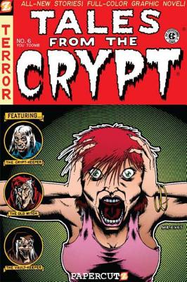 Tales from the Crypt #6: You-Tomb - Van Lente, Fred, and Lansdale, John L, and Salicrup, Jim