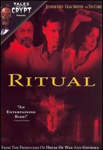 Tales from the Crypt: Ritual - Avi Nesher