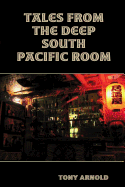 Tales from the Deep South Pacific Room