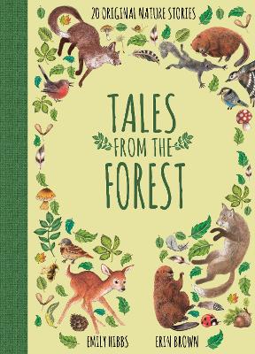 Tales From the Forest - Hibbs, Emily