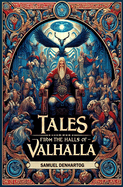 Tales from the Halls of Valhalla