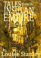 Tales from the Insulan Empire