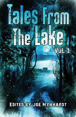 Tales from the Lake Vol.1 - Masterton, Graham, and Curran, Tim, and Vincent, Ben