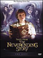Tales From the Neverending Story: The Gift - 