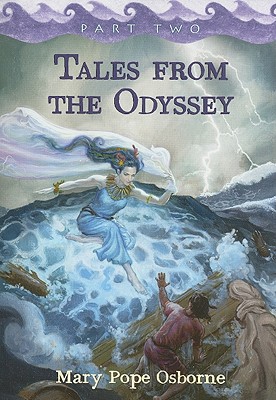 Tales from the Odyssey, Part 2 - Osborne, Mary Pope