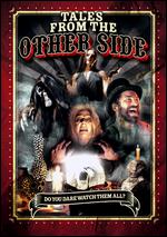 Tales from the Other Side - Frank Merle; Jacob Cooney; Jamaal Burden; Kern Saxton; Lucas Heyne; Pablo Maysonet IV; Scotty Baker