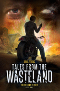 Tales from the Wasteland: The No Leaf Clover