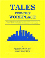 Tales from the Workplace
