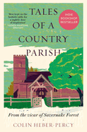 Tales of a Country Parish: From the vicar of Savernake Forest