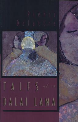 Tales of a Dalai Lama - Delattre, Pierre