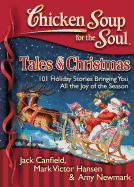 Tales of Christmas: 101 Holiday Stories Bringing You All the Joy of the Season