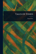 Tales of Fishes