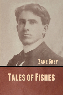 Tales of Fishes - Grey, Zane