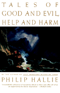 Tales of Good and Evil, Help and Harm - Hallie, Philip P